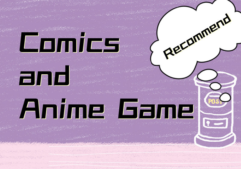 Comics And Anime Game Recommendations