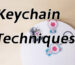 Keychain Techniques