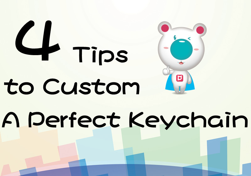 Custom a Perfect Keychain